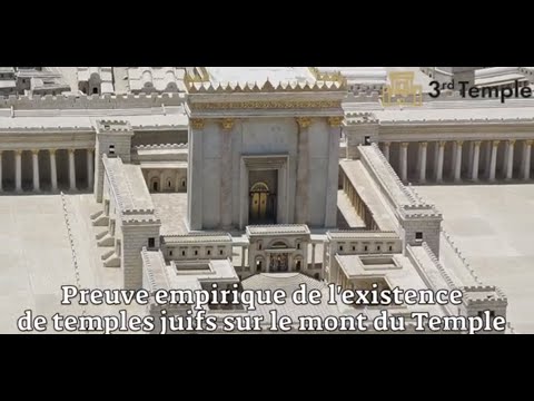 Preuve empirique de l&#039;existence de Temples juifs sur le Mont du Temple